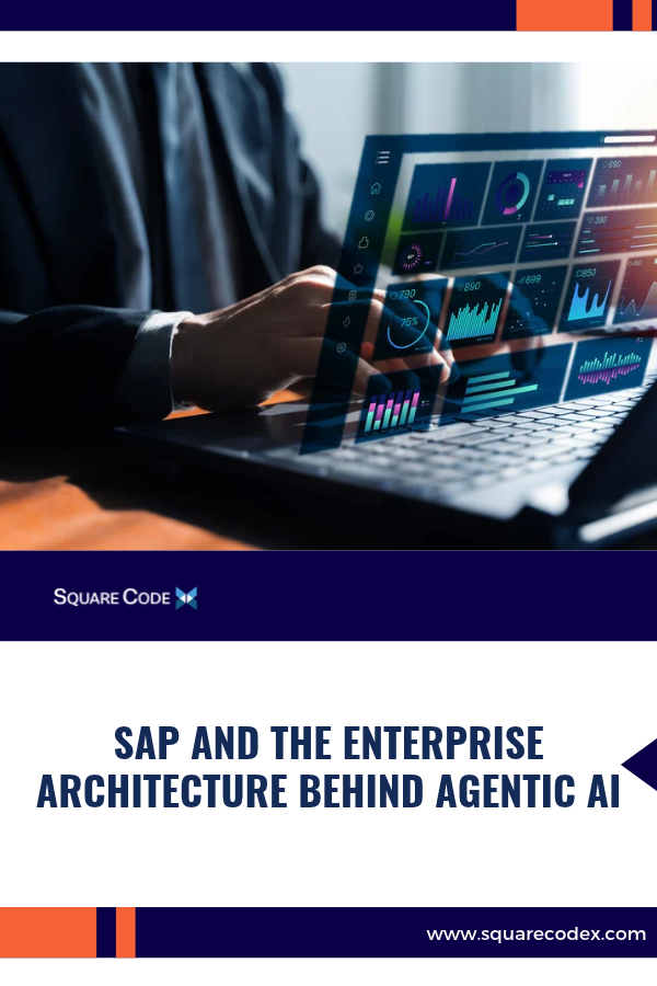 SAP and the Enterprise Architecture Behind Agentic AI